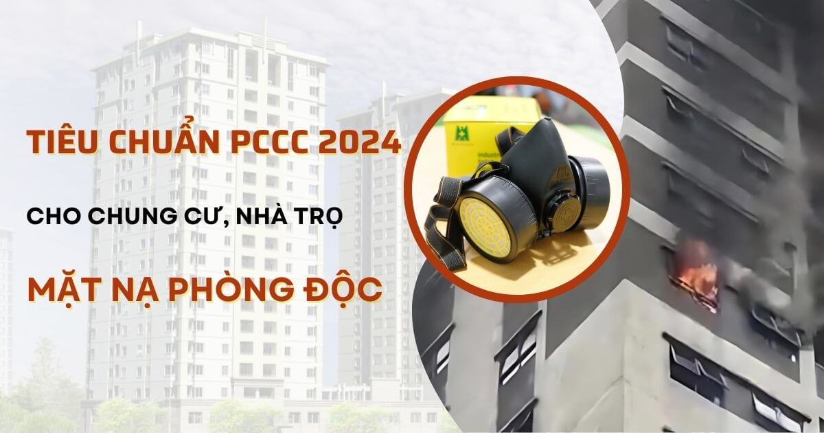 tieu-chuan-pccc-2024-cho-chung-cu-nha-tro-mat-na-phong-doc